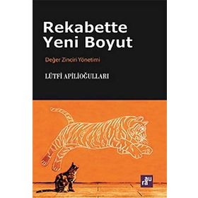Rekabette Yeni Boyut - Lütfi Apilioğulları