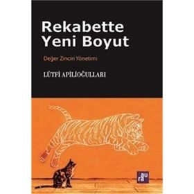 Rekabette Yeni Boyut - Lütfi Apilioğulları