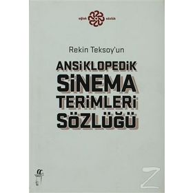 Rekin Teksoyun Ansiklopedik Sinema Terimleri Sözlüğü Oğlak Yayıncılık