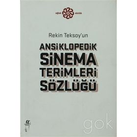Rekin Teksoyun Ansiklopedik Sinema Terimleri Sözlüğü Oğlak Yayıncılık