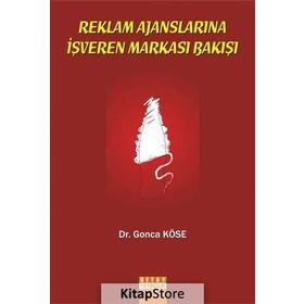 Reklam Ajanslarına İşveren Markası Bakışı - Gonca Köse