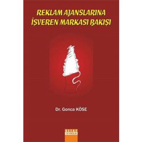 Reklam Ajanslarına İşveren Markası Bakışı - Gonca Köse