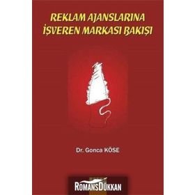 Reklam Ajanslarına İşveren Markası Bakışı - Gonca Köse