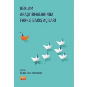Reklam Araştırmalarında Farklı Bakış Açıları Nobel Bilimsel Eserler