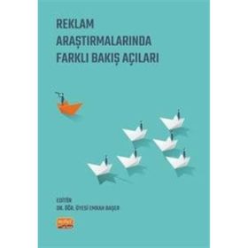 Reklam Araştırmalarında Farklı Bakış Açıları Nobel Bilimsel Eserler
