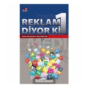 Reklam Diyor ki 1 - İçten Duygu Çallı Mustafa Özgür Seçim