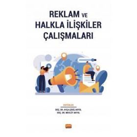 Reklam ve Halkla İlişkiler Çalışmaları Nobel Bilimsel Eserler