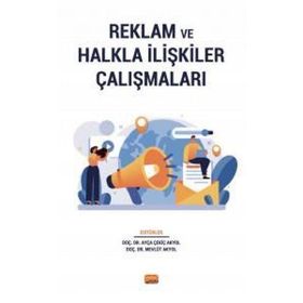 Reklam ve Halkla İlişkiler Çalışmaları Nobel Bilimsel Eserler
