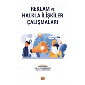 Reklam ve Halkla İlişkiler Çalışmaları Nobel Bilimsel Eserler