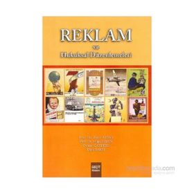 REKLAM VE HUKUKSAL DÜZENLEMELER - MÜGE ELDEN;OSMAN ÇAYDERE;UĞUR BAKIR;ZAKIR AVŞAR