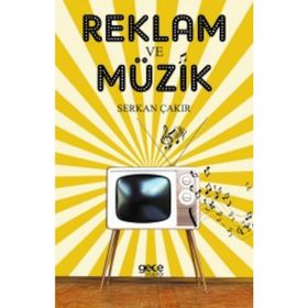 Reklam ve Müzik - Sercan Çakır