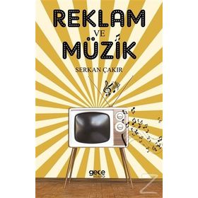 Reklam ve Müzik - Sercan Çakır