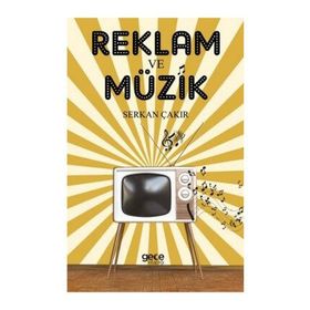 Reklam ve Müzik - Sercan Çakır
