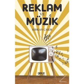 Reklam ve Müzik - Sercan Çakır