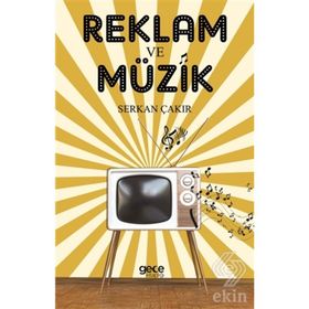 Reklam ve Müzik - Sercan Çakır