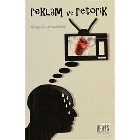 REKLAM VE RETORIK - SAFIYE KIRLAR BAROKAS