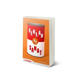 Reklam Ve Sanat - Mehmet Emin Kahraman
