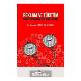 Reklam ve Tüketim - Gamze Yetkin Cılızoğlu