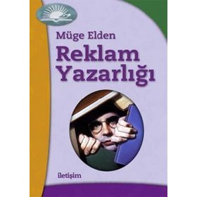 Reklam Yazarlığı - Müge Elden