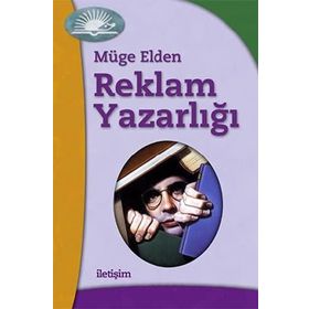 Reklam Yazarlığı - Müge Elden
