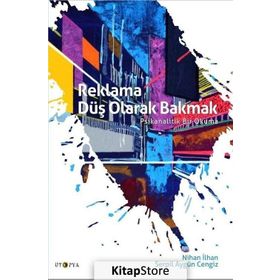 Reklama Düş Olarak Bakmak - Serpil Aygün Cengiz