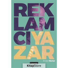 Reklamcı Yazar - Ender Merter