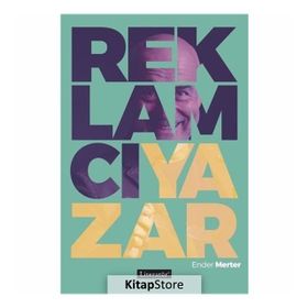 Reklamcı Yazar - Ender Merter