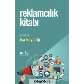 Reklamcılık Kitabı - İsa Kayaalp
