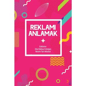 Reklamı Anlamak - Kolektif