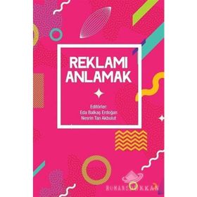 Reklamı Anlamak - Kolektif