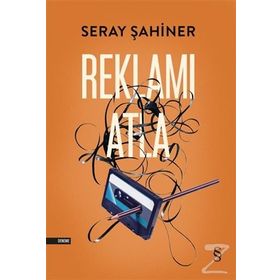 Reklamı Atla - Seray Şahiner
