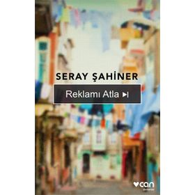 Reklamı Atla - Seray Şahiner