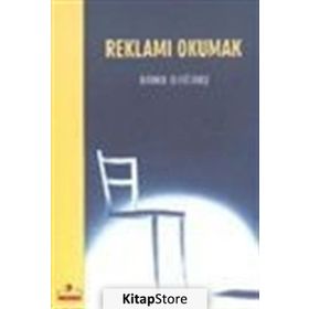 REKLAMI OKUMAK - BANU DAĞTAŞ
