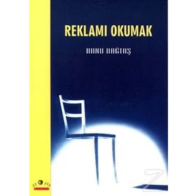 REKLAMI OKUMAK - BANU DAĞTAŞ