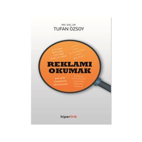 Reklamı Okumak - Tufan Özsoy