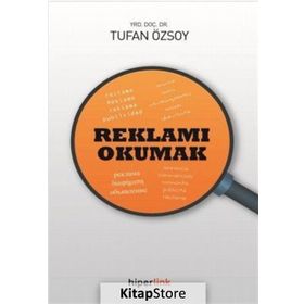 Reklamı Okumak - Tufan Özsoy