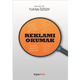 Reklamı Okumak - Tufan Özsoy