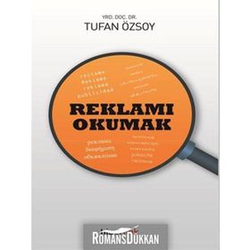 Reklamı Okumak - Tufan Özsoy