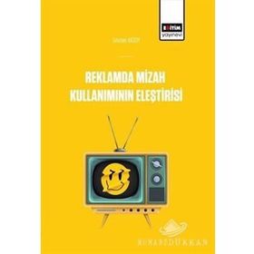 Reklamlarda Mizah Kullanımının Eleştirisi - Seyhan Akso