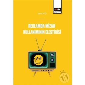 Reklamlarda Mizah Kullanımının Eleştirisi - Seyhan Akso