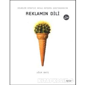Reklamların Dili - Uğur Batı