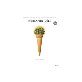 Reklamların Dili - Uğur Batı