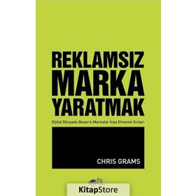 Reklamsız Marka Yaratmak - Chris Grams