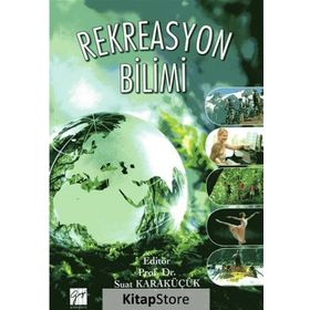 Rekreasyon Bilimi - Suat Karaküçük