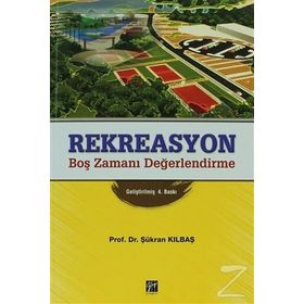 Rekreasyon - Şükran Kılbaş Köktaş