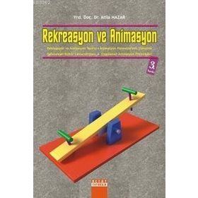 REKREASYON VE ANIMASYON - ATILA HAZAR