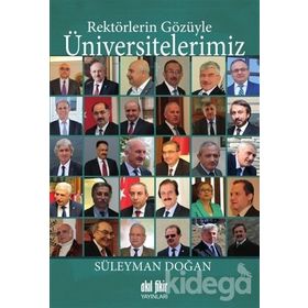 Rektörlerin Gözüyle Üniversitelerimiz - Süleyman Doğan