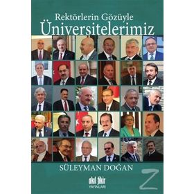 Rektörlerin Gözüyle Üniversitelerimiz - Süleyman Doğan