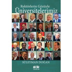 Rektörlerin Gözüyle Üniversitelerimiz - Süleyman Doğan