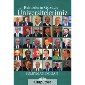 Rektörlerin Gözüyle Üniversitelerimiz - Süleyman Doğan